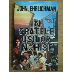 John Ehrlichman - In spatele usilor inchise