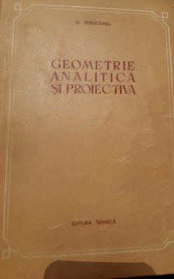 GEOMETRIE ANALITICA SI PROIECTIVA foto
