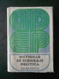 DICTIONAR DE ECONOMIE POLITICA