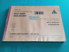 INSTRUCȚIUNI DE REPARAȚII MOTOR DIESEL SW400 / EDITIE BILINGVĂ /1979 * 012