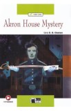 Akron House Mystery - Gina D. B. Clemen