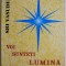 Voi sunteti lumina &ndash; Sri Vasudeva
