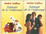 Barbatii de la Hollywood Jackie Collins 2 volume stare buna editura Miron 1994