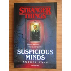 Gwenda Bond - Stranger things. Suspicious minds