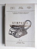 Sympozia thracologica nr. 8, Septembrie 1990 Satu Mare, Carei, Institutul de tracologie, Muzeul Judetean Satu Mare, Muzeul Orasenesc Carei