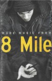 Various - More Music From 8 Mile, Caseta audio