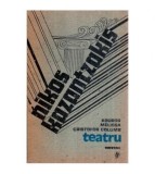 Nikos Kazantzakis - Teatru - Kouros - Melissa - Cristofor Columb -