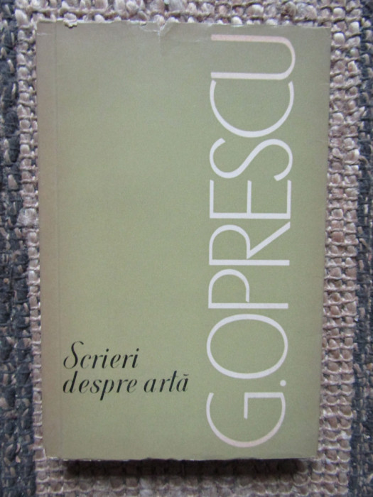 G. Oprescu - Scrieri despre arta