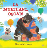 La multi ani, Oscar! | David Melling, Litera