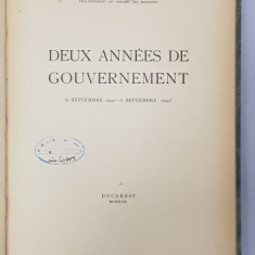 DEUX ANNEES DE GOUVERNEMENT par MIHAI A. ANTONESCU , 1942