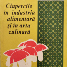 Ciupercile in industria alimentara si in arta culinara - Mitrita Bahrim