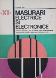 Masurari electrice si electronice. Manual pentru licee cu profil de electrotehnica, matematica-fizica si aeronautica. Clasa a XI-a - Eugenia Isac