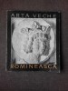 ARTA VECHE ROMANEASCA