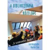 A biblioter&aacute;pia k&ouml;zelről - &quot;A szentendrei modell&quot; - Bartos &Eacute;va
