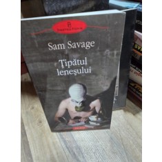 TIPATUL LENESULUI - SAM SAVAGE