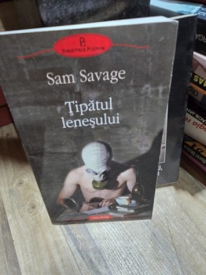 TIPATUL LENESULUI - SAM SAVAGE foto