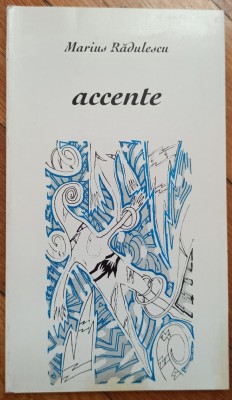 Accente - Marius Radulescu// dedicatie autor pentru Ion Caramitru foto