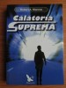 ROBERT MONROE - CĂLĂTORIA SUPREMĂ