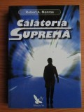 ROBERT MONROE - CĂLĂTORIA SUPREMĂ