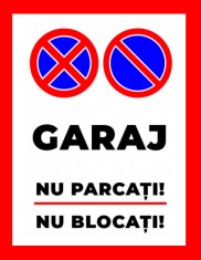 Placute garaj nu parcati nu blocati foto