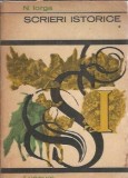 Scrieri istorice (volumul 1) - Nicolae Iorga
