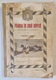 PRIBEGI IN TARA RAPITA - ROMAN SOCIAL BASARABEAN , PARTILE I - III de DUMITRU C. MORUZI , 1912