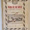 PRIBEGI IN TARA RAPITA - ROMAN SOCIAL BASARABEAN , PARTILE I - III de DUMITRU C. MORUZI , 1912