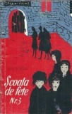 Scoala de fete nr. 3 Elli Alexiu Roman Editura Tineretului 1961 Editie Veche Literatura Clasica