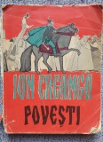 POVEȘTI - ION CREANGĂ, ILUSTRAȚII RONI NOEL 1962, 204 pag, format mare