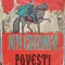 POVEȘTI - ION CREANGĂ, ILUSTRAȚII RONI NOEL 1962, 204 pag, format mare