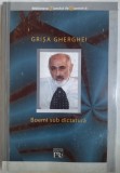 Cumpara ieftin GRISA GHERGHEI - BOEMI SUB DICTATURA/2002:Florin Puca/Leonid Dimov/Teodor Paca/Virgil Mazilescu/Nichita Stanescu/Ben Corlaciu/Tudor George/Gr.Hagiu+11