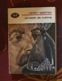 Povestiri din Kolima / Varlam Salamov BPT 1387