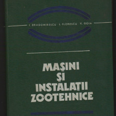 C8718 MASINI SI INSTALATII ZOOTEHNICE - DRAGOMIRESCU