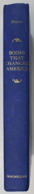 BOOKS THAT CHANGED AMERICA by ROBERT B. DOWNS , 1970 foto