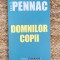 DOMNILOR COPII-DANIEL PENNAC