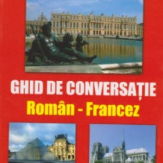 Ghid de conversatie roman-francez - Marinela Mitrega, Ana Coltea