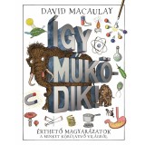 &Iacute;gy műk&ouml;dik! - David Macaulay