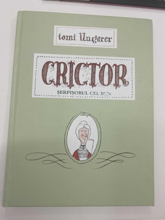 Crictor, serpisorul cel bun - Tomi Ungerer - Art