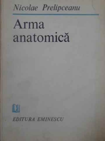 ARMA ANATOMICA POEZII PRINCEPS-NICOLAE PRELIPCEANU-228745