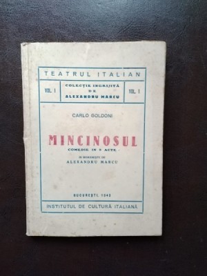 Carlo Goldoni - Mincinosul foto