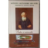SFANTUL ALEXANDRU DIN SVIR, PROOROCUL SFINTEI TREIMI. VIATA SI MINUNILE-TIPARITA CU BINECUVANTAREA PREA SFI-236536