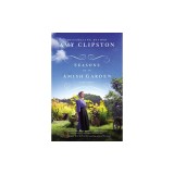 Seasons of an Amish Garden: Four Stories