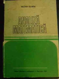 Analiza Matematica - Valter Olariu ,541192, Didactica Si Pedagogica