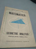 MANUAL GEOMETRIE ANALITICA CLASA XI GHEORGHE VERNIC 1992, Clasa 11, Didactica si Pedagogica, Matematica