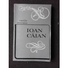 IOAN CAIAN - VASILE MOCANU