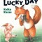 My Lucky Day