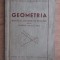 Geometria Manual si culegere de probleme pentru clasele a VI-a si a VII-a trad. din rusa 1954