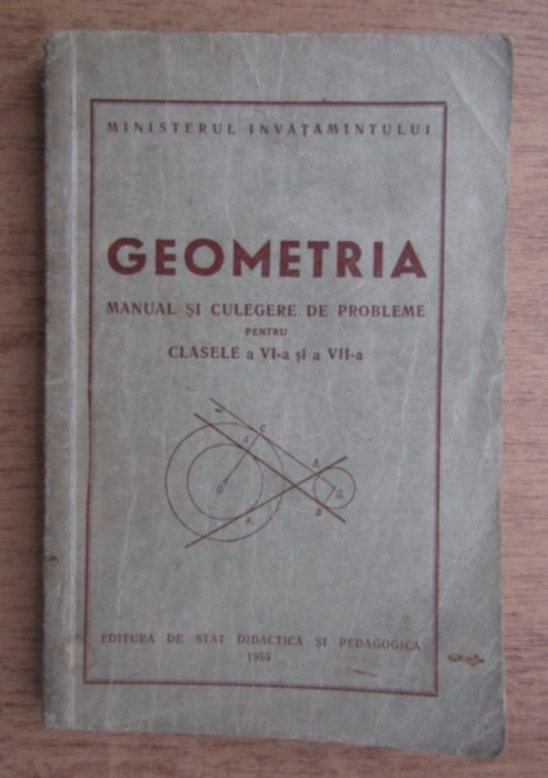Geometria Manual si culegere de probleme pentru clasele a VI-a si a VII-a trad. din rusa 1954
