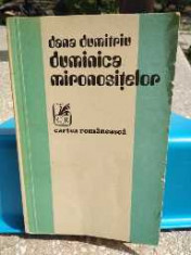 Duminica mironosi?elor. Dana Dumitriu. Ed. Cartea Romaneasca, 1977 foto