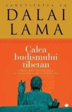 Cumpara ieftin Calea budismului tibetan. Sfarsitul suferintei si descoperirea fericirii/Dalai Lama